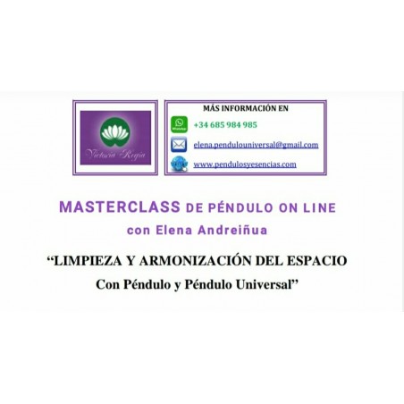 Limpieza y armonización de espacios: Masterclass de Péndulo y Péndulo Universal