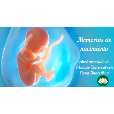 Memorias de Nacimiento: Nivel avanzado de Péndulo Universal